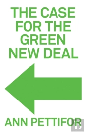 The Case For The Green New Deal