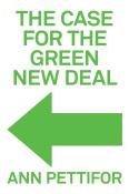 The Case For The Green New Deal
