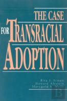 The Case For Transracial Adoption