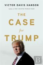 The Case For Trump