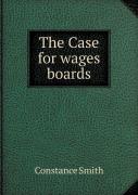 The Case For Wages Boards