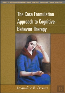Bertrand.pt - The Case Formulation Approach To Cognitive-Behavior Therapy