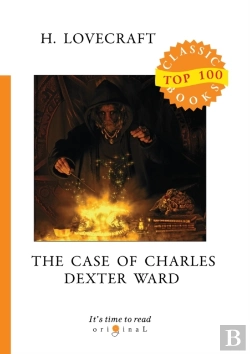 Bertrand.pt - The Case Of Charles Dexter Ward