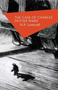 Bertrand.pt - The Case Of Charles Dexter Ward