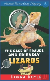 The Case Of Frauds And Friendly Lizards