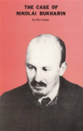 The Case Of Nikolai Bukharin