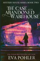 The Case Of The Abandoned Warehouse