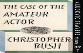 The Case Of The Amateur Actor