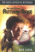 The Case Of The Autumn Rose