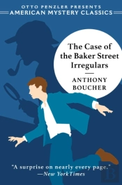 The Case Of The Baker Street Irregulars