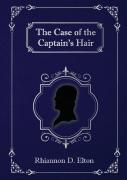 The Case Of The Captain'S Hair