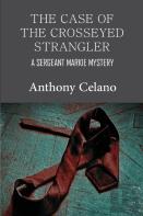The Case Of The Crosseyed Strangler