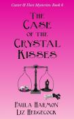 The Case Of The Crystal Kisses