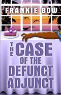 The Case Of The Defunct Adjunct
