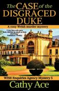 The Case Of The Disgraced Duke
