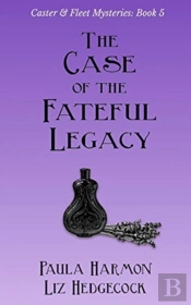 The Case Of The Fateful Legacy