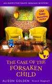 The Case Of The Forsaken Child