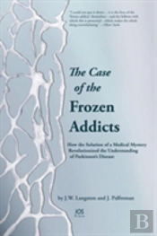 The Case Of The Frozen Addicts
