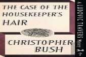 The Case Of The Housekeeper'S Hair