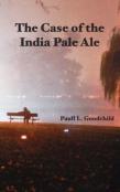 The Case Of The India Pale Ale