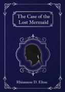 The Case Of The Lost Mermaid