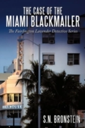 The Case Of The Miami Blackmailer