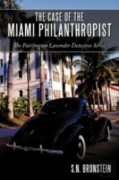 The Case Of The Miami Philanthropist: Th