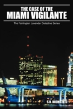 Bertrand.pt - The Case Of The Miami Vigilante