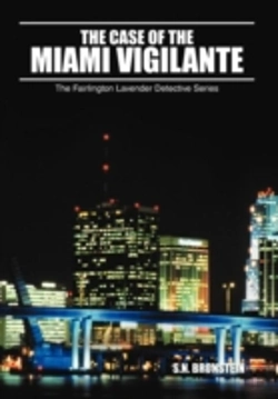 Bertrand.pt - The Case Of The Miami Vigilante