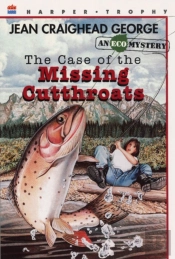 The Case Of The Missing Cutthroats