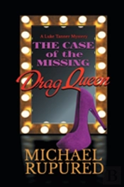 The Case Of The Missing Drag Queen Volume 1