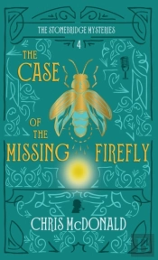 The Case Of The Missing Firefly