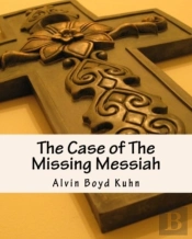 The Case Of The Missing Messiah