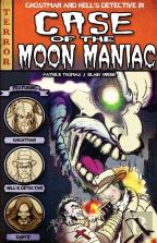The Case Of The Moon Maniac