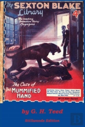 The Case Of The Mummified Hand
