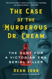 The Case Of The Murderous Dr. Cream