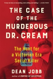 The Case Of The Murderous Dr. Cream