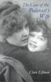 The Case Of The Pederast'S Wife