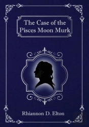 The Case Of The Pisces Moon Murk