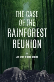The Case Of The Rainforest Reunion