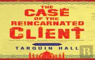 The Case Of The Reincarnated Client