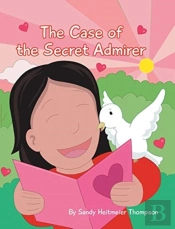 The Case Of The Secret Admirer
