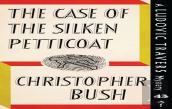 The Case Of The Silken Petticoat
