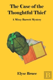 The Case Of The Thoughtful Thief
