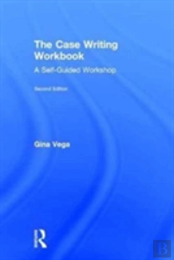 Bertrand.pt - The Case Writing Workbook 2e Vega