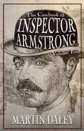 The Casebook Of Inspector Armstrong - Volume 4