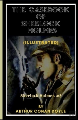 Bertrand.pt - The Casebook Of Sherlock Holmes Illustrated