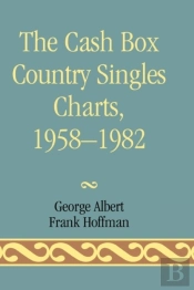The Cash Box Country Singles Charts, 1958-1982