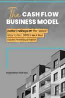 The Cash Flow Business Model