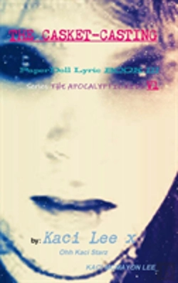 Bertrand.pt - The Casket-Casting  Paperdoll Lyric Book Iii Series The Apocalyptic Kids V1